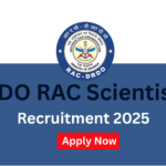 DRDO RAC Scientist B Recruitment 2025