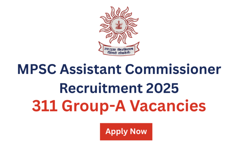 MPSC Assistant Commissioner Recruitment 2025
