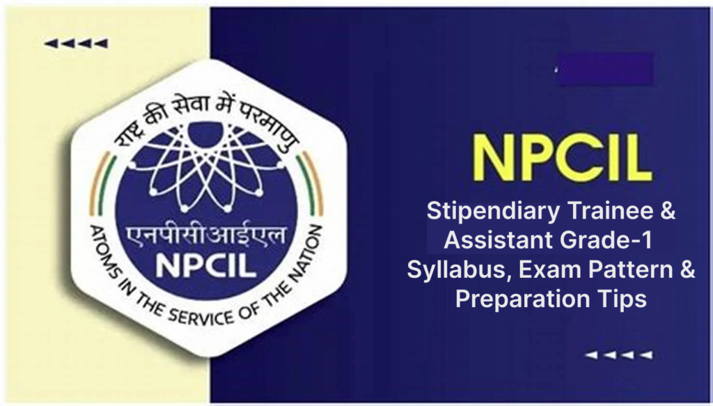 NPCIL Kakrapar Recruitment 2025 Syllabus