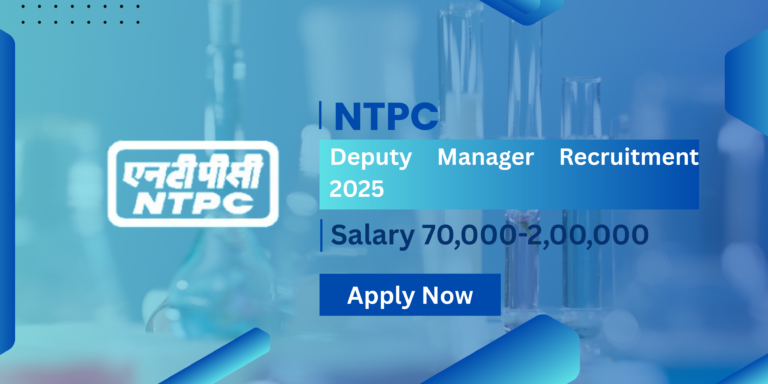 NTPC Deputy Manager Recruitment 2025