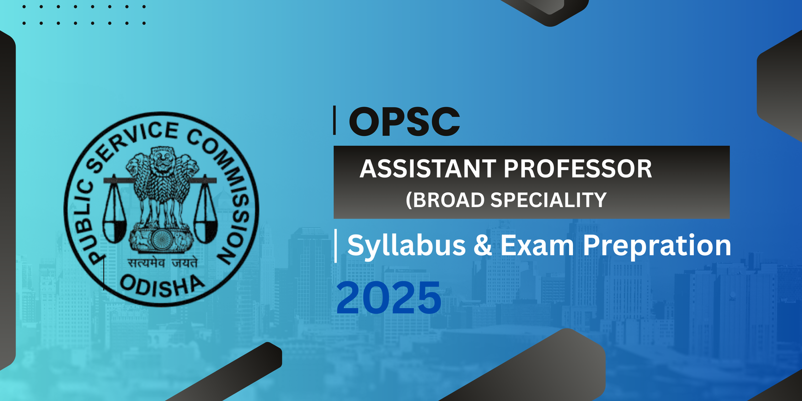 OPSC Assistant Professor Syllabus 2025