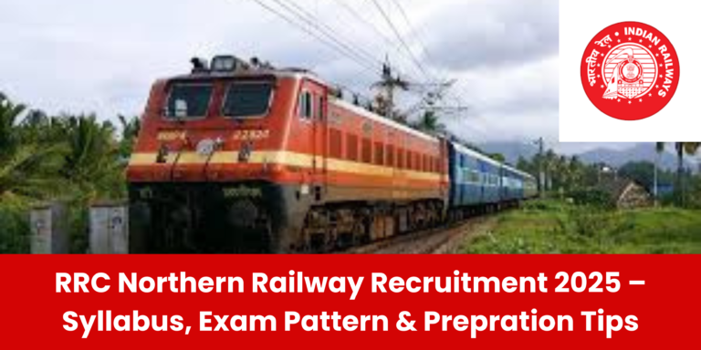 RRC Northern Railway Recruitment 2025 – Syllabus
