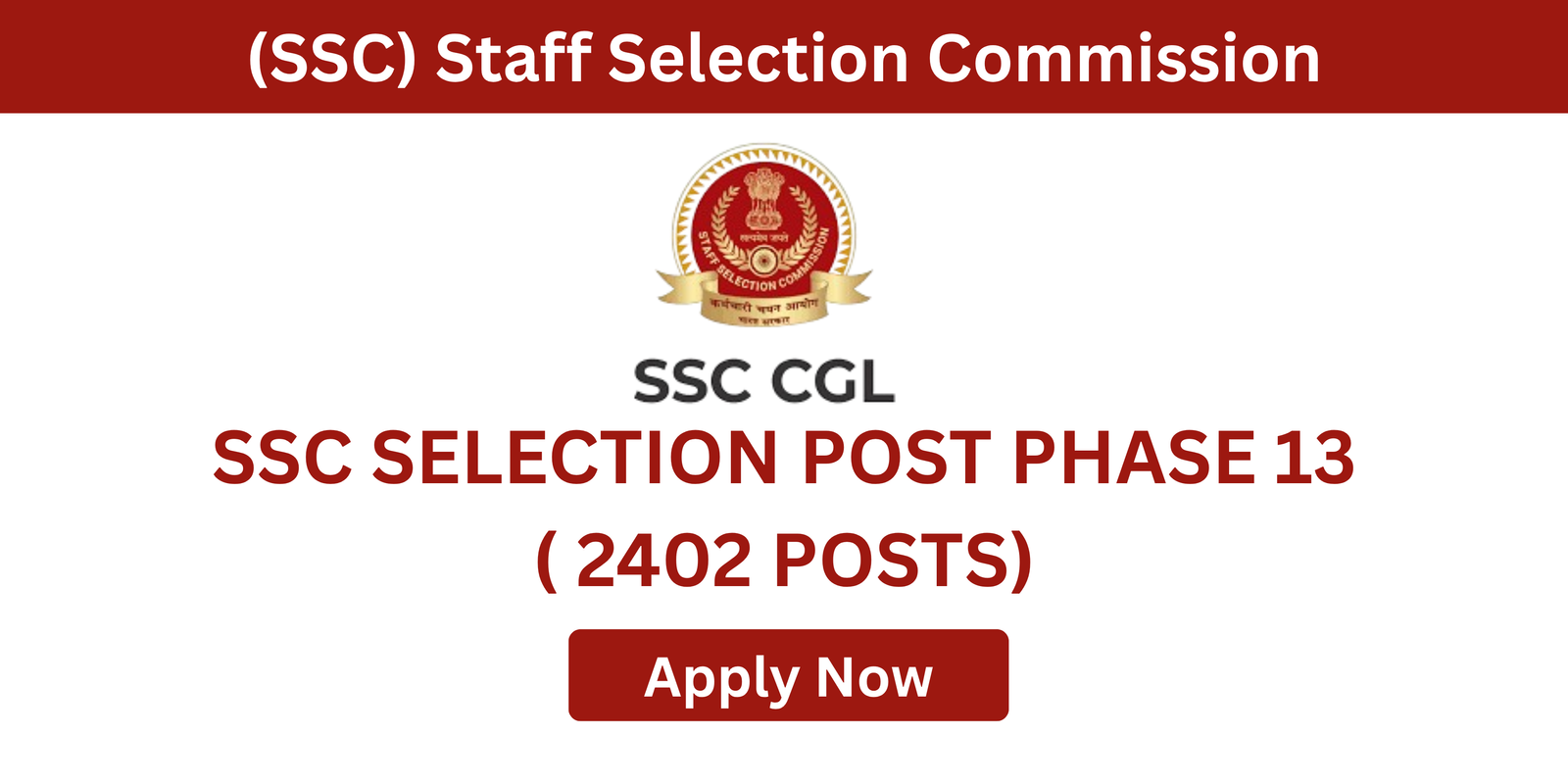 SSC Phase 13 Selection Post Recruitment 2025