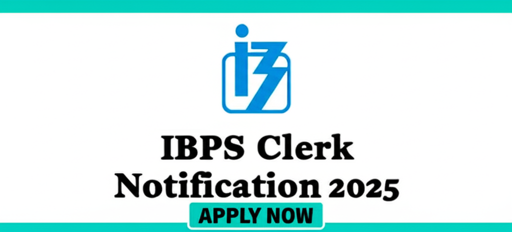 IBPS Clerk 2025 Vacancy Details