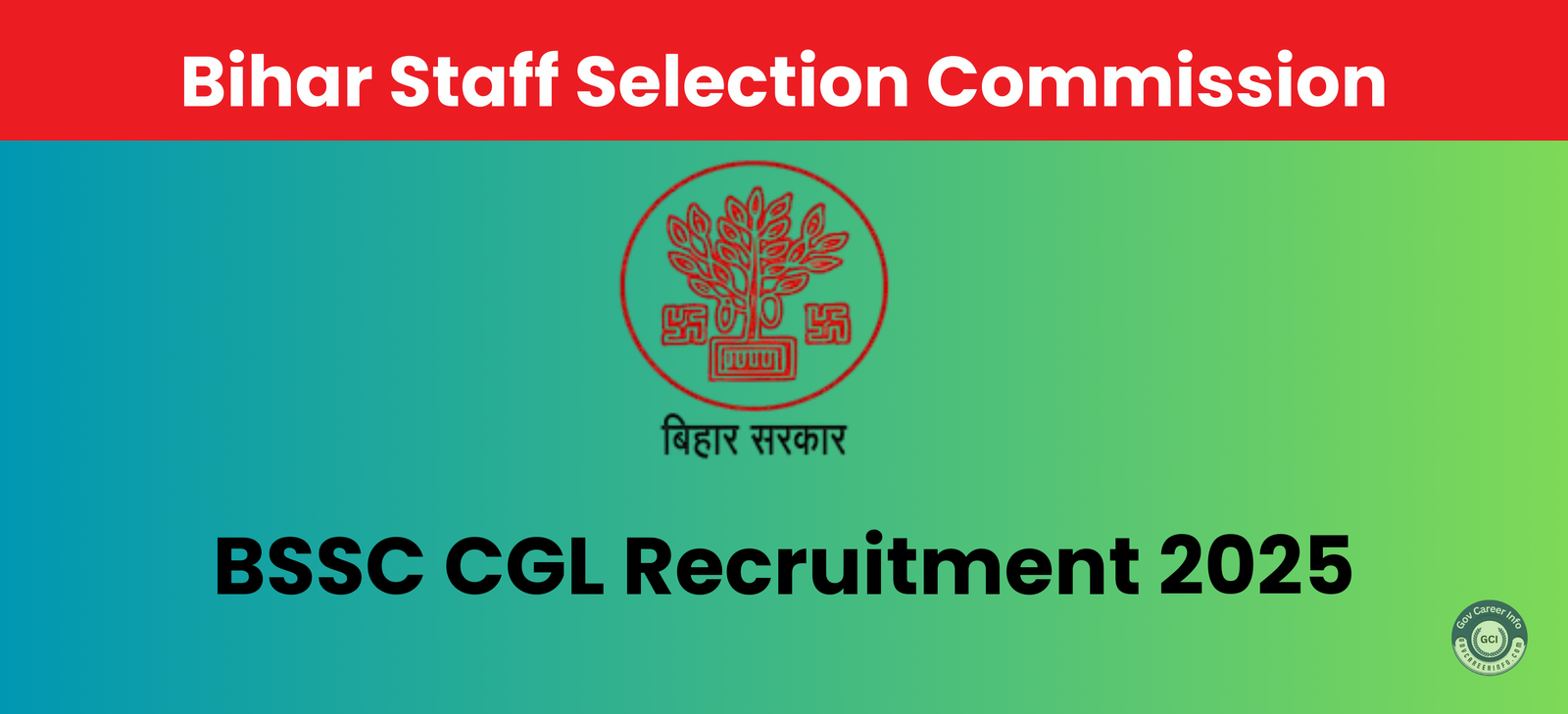 BSSC CGL Recruitment 2025