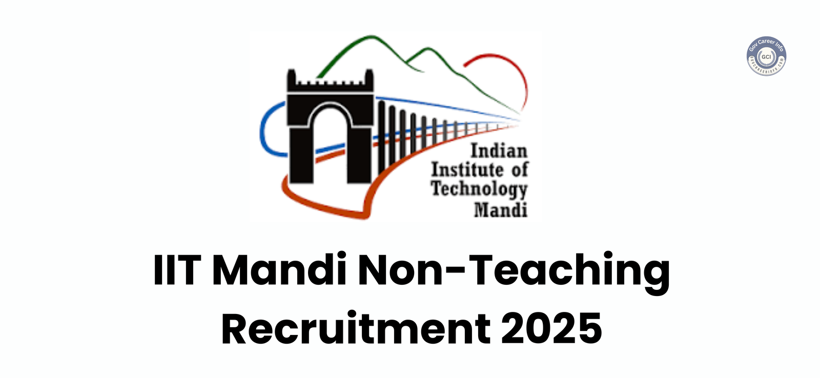 IIT Mandi Recruitment 2025 Notification