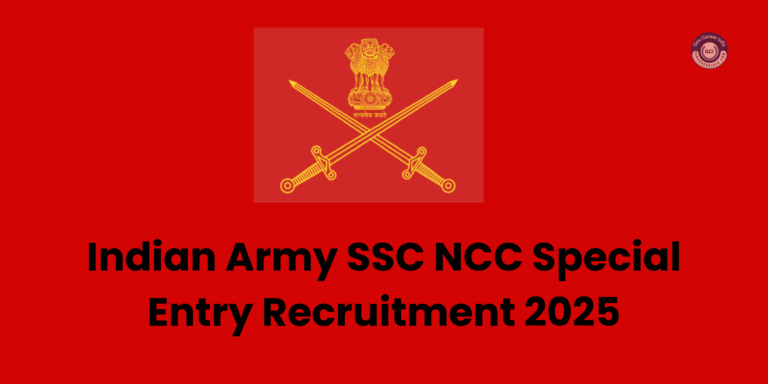 Indian Army SSC NCC Special Entry Recruitment 2025