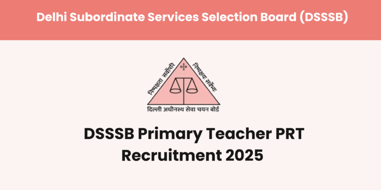 DSSSB PRT Vacancy 2025 official notification for 1180 Assistant Teacher posts