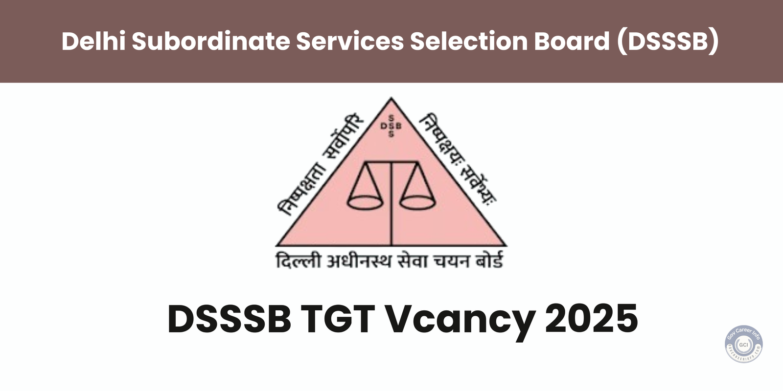 DSSSB TGT Notification 2025 official update for 5346 teacher vacancies