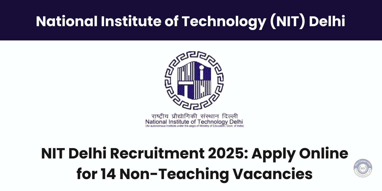 NIT Delhi Vacancy 2025 Notification