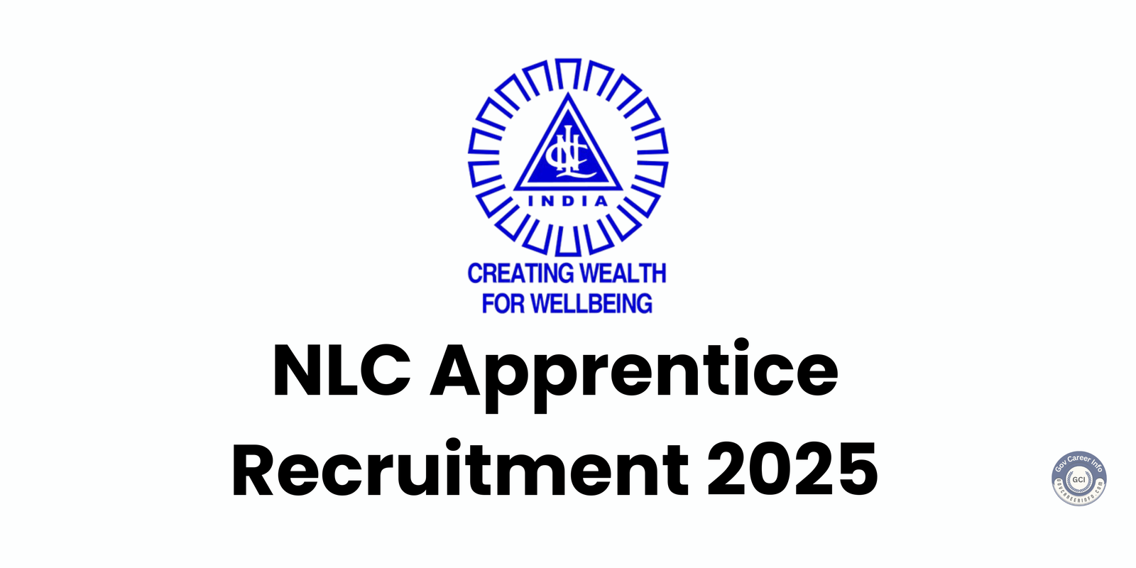 NLC Apprentice Recruitment 2025