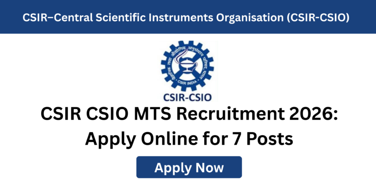 CSIR CSIO MTS Recruitment 2026