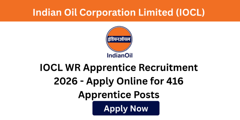 IOCL Western Region Apprentice Recruitment 2026 notification for 416 posts