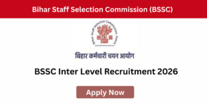 BSSC Inter Level Recruitment 2026 notification for 24492 posts