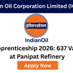 IOCL Apprenticeship 2026 apply online notification for 637 posts