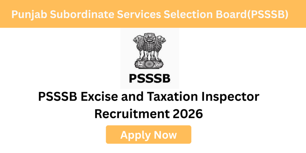 PSSSB Inspector Recruitment 2026 notification for 197 Excise and Taxation vacancies