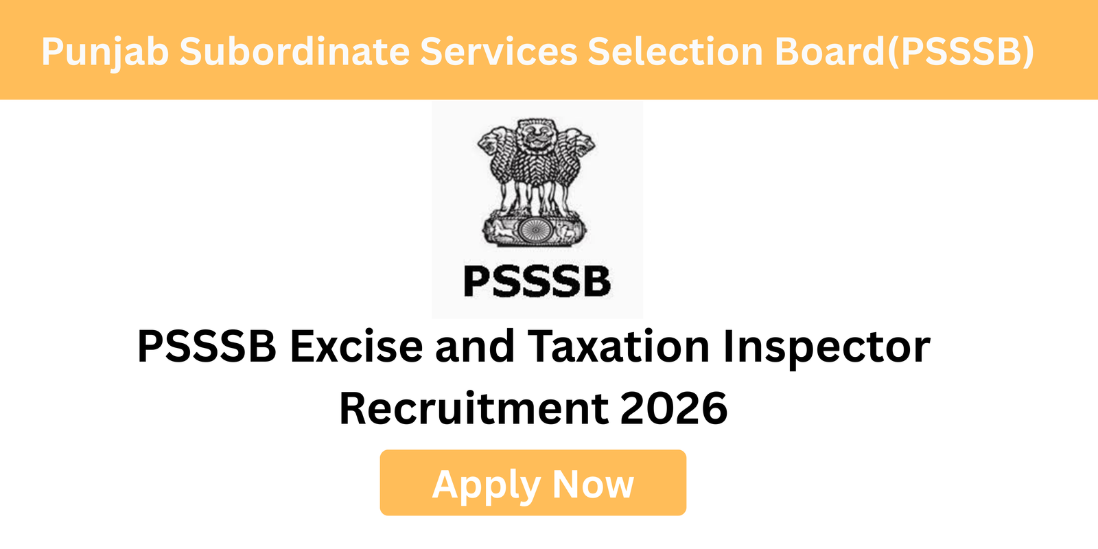 PSSSB Inspector Recruitment 2026 notification for 197 Excise and Taxation vacancies