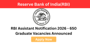 RBI Assistant Notification 2026