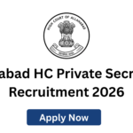 Allahabad High Court Private Secretary Recruitment 2026