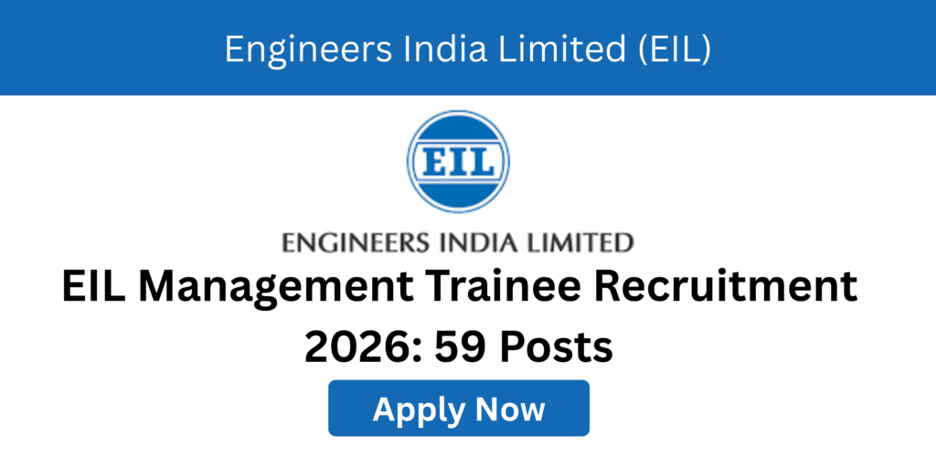 EIL MT Recruitment 2026 Vacancy Details