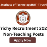 NIT Trichy apply online for non-teaching recruitment 2026