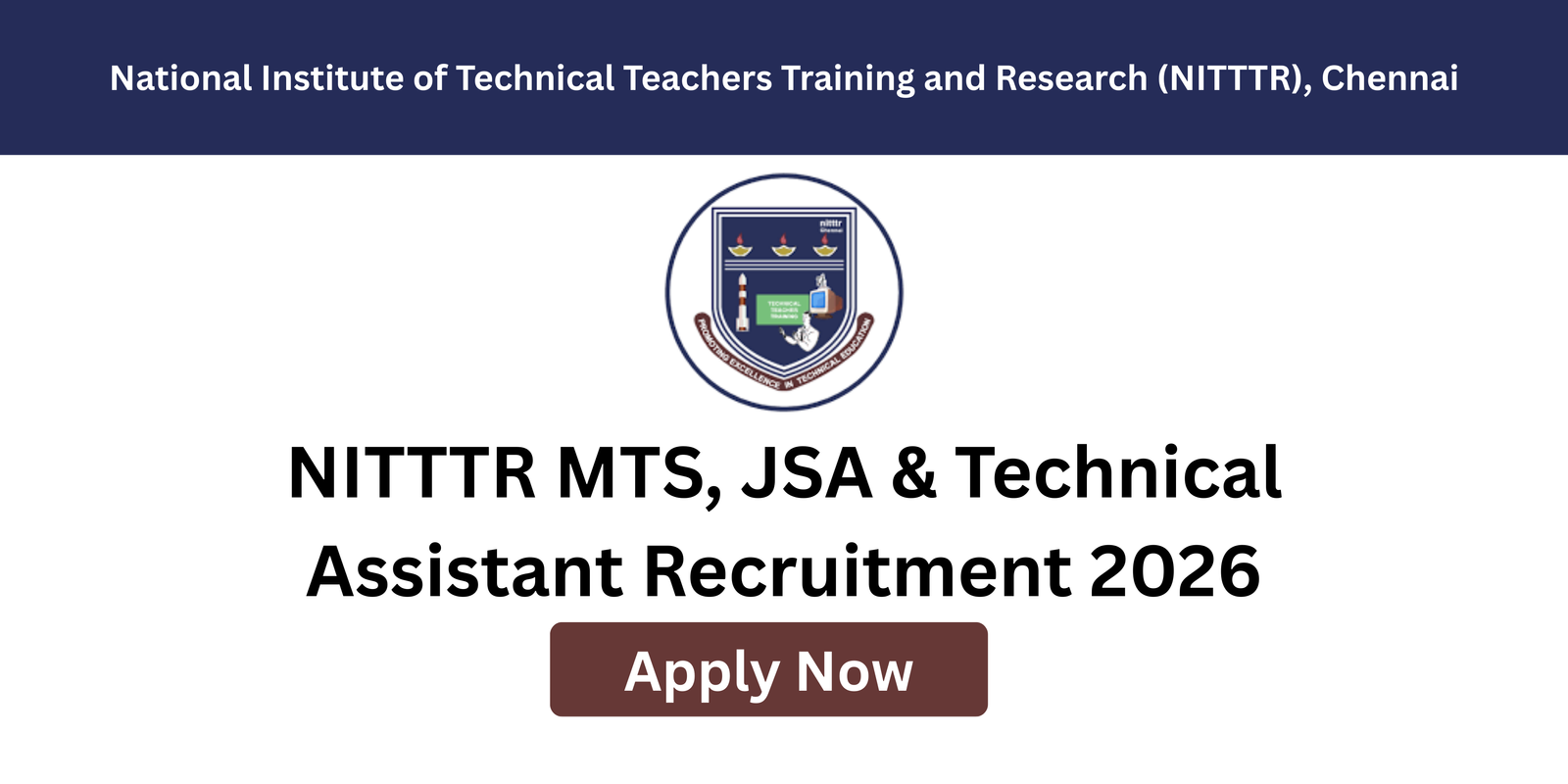 NITTTR MTS Recruitment 2026 notification for 11 vacancies in Chennai