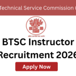 BTSC Instructor Recruitment 2026 apply online for 726 ITI instructor posts eligibility salary 35400 last date details