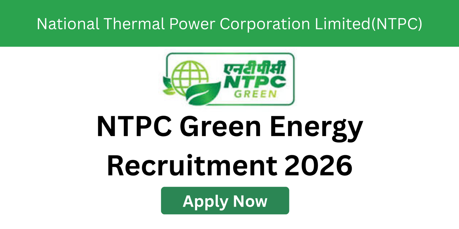 Ntpc Posts NTPC Green Energy Recruitment 2026: 46 Posts Apply Online