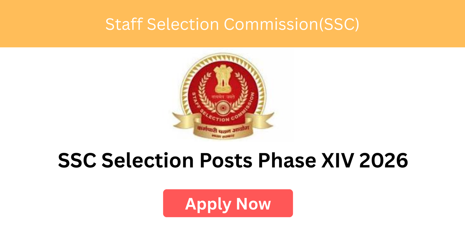 SSC Selection Posts Phase XIV 2026 vacancy eligibility salary and last date